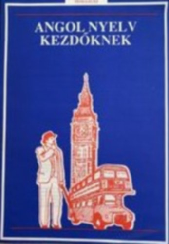 Angol nyelv kezdknek prbalecke