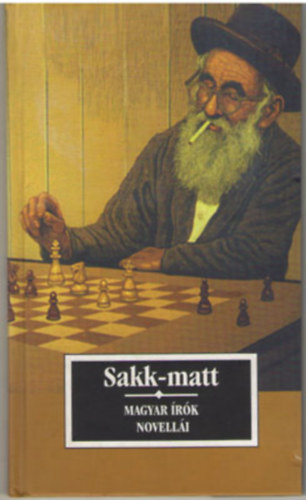 Sakk-matt - Magyar rk novelli a sakkrl