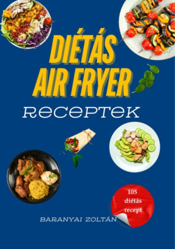 Di�t�s Air Fryer Receptek