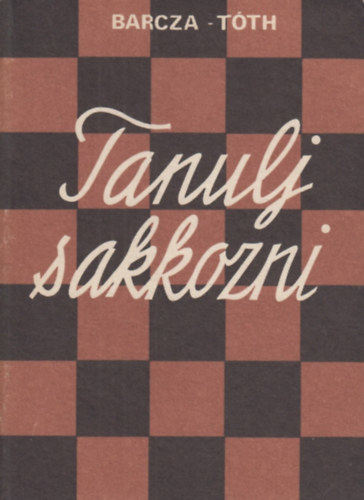 Tanulj sakkozni