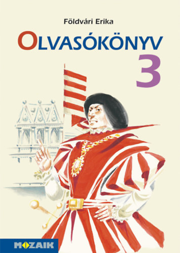 Olvasknyv 3. (harmadik osztlyosoknak)