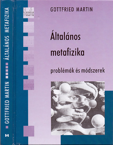 Gottfried Martin - ltalnos metafizika - Problmk s mdszerek