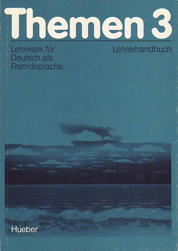 Heiko Bock,Jutta Mller Hartmut Aufderstrase - Themen 3. Lehrerhandbuch - Lehrwerk fr Deutsch als Fremdsprache