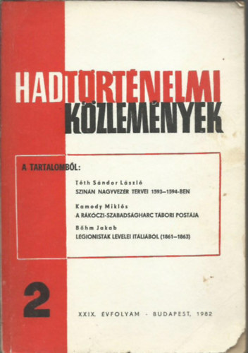 Hadtrtnelmi kzlemnyek XXIX. vf. 1982/2.