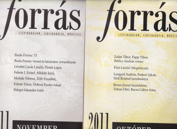 Buda Ferenc Fzi Lszl  (szerk.) - Forrs 2011. vf. jlius-augusztus, szeptember, oktber, november ( 4 db )