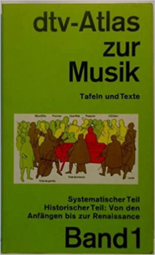 dtv-Atlas zur Musik: Tafeln und Teste Band 1