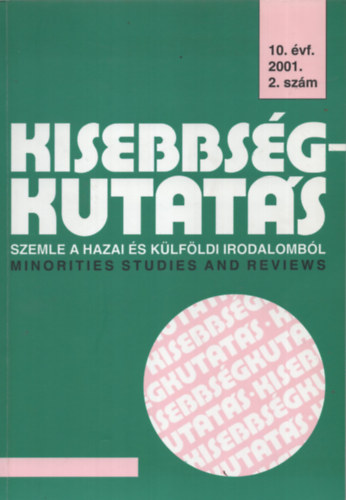 Cholnoky Gyz - Kisebbsgkutats 10. vfolyam 2001. 2. szm