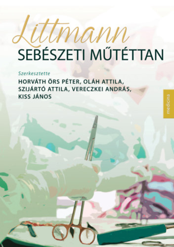 Littmann Sebszeti mtttan 2. kiads