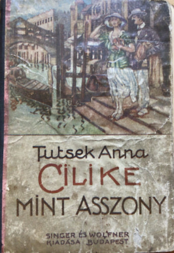 Cilike mint asszony
