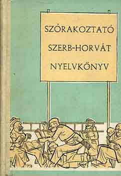 Sz�rakoztat� szerb-horv�t nyelvk�nyv