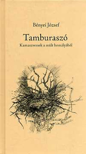 Tamburasz (Kamaszversek a mlt homlybl)