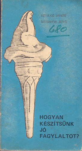 Hogyan k�sz�ts�nk j� fagylaltot?