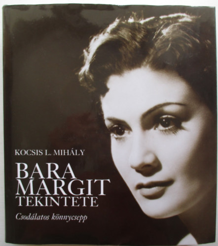 Bara Margit tekintete