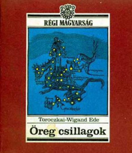 �reg csillagok