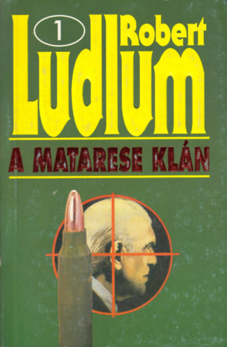 Robert Ludlum - A Matarese-kln I.