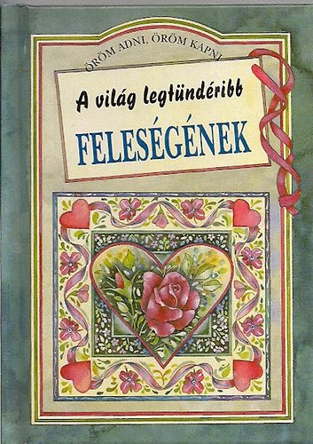 Helen Exley - A vilg legtndribb felesgnek