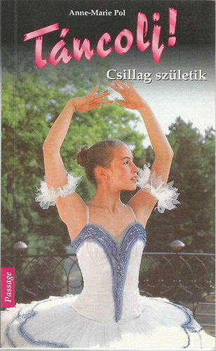 T�ncolj! 1. - Csillag sz�letik