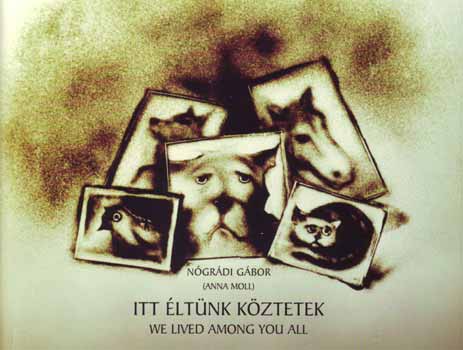 Itt éltünk köztetek