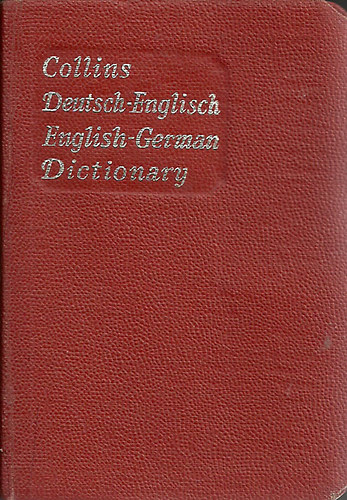 Collins Deutsch- Englisch-- English- German Dictionary