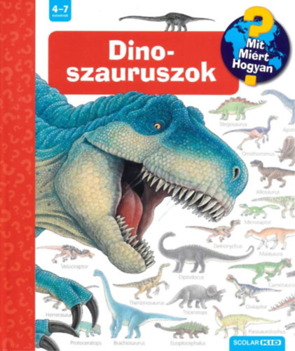 Dinoszauruszok - Mit? Mirt? Hogyan? - Kihajthat ablakokkal