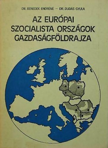 Az eur�pai szocialista orsz�gok gazdas�gf�ldrajza