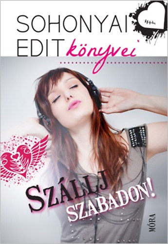 Szllj szabadon!
