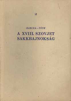 Barcza-Tth - A XVIII. szovjet sakkvilgbajnoksg
