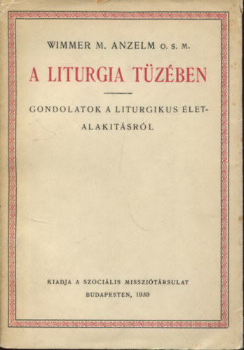 Wimmer M. Anzelm - A liturgia tzben