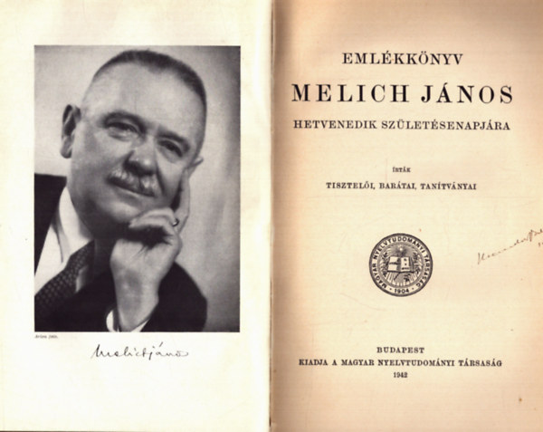 Emlkknyv Melich Jnos hetvenedik szletsnapjra