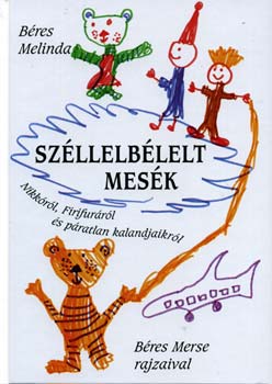 Szllelblelt mesk