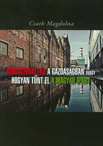 Rendszerv�lt�s a gazdas�gban