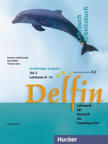 Delfin. Lehr- und Arbeitsbuch Teil 2. + CD