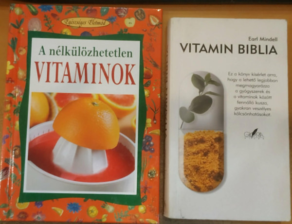 2 db A n�lk�l�zhetetlen vitaminok + Vitamin biblia