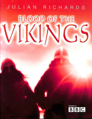 Julian Richards - Blood of the Vikings