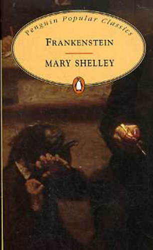 Mary Shelley - Frankenstein (angol)