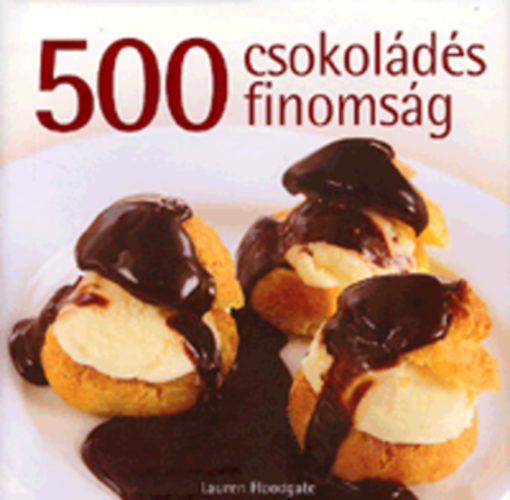 Lauren Floodgate - 500 csokolds finomsg