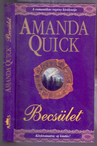 Amanda Quick - Becslet (Msodik kiads)