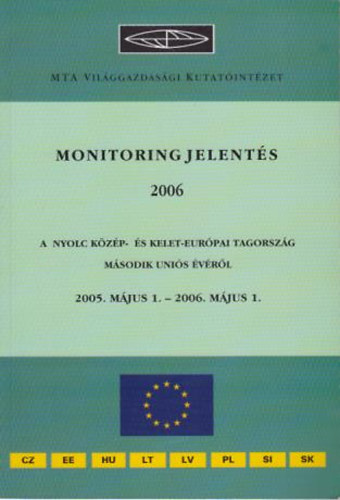 Monitoring jelents 2006. - 2005. mjus 1-2006. mjus 1.