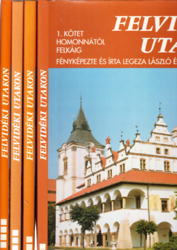 Felvidki utakon I-IV