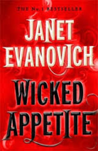 Janet Evanovich - Wicked Appetite
