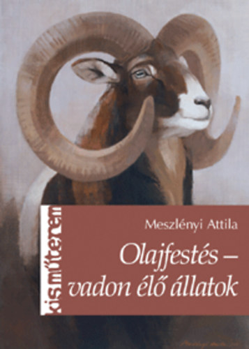 Olajfests - vadon l llatok