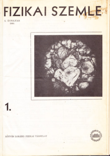 Fizikai Szemle, X. vfolyam, 1960.