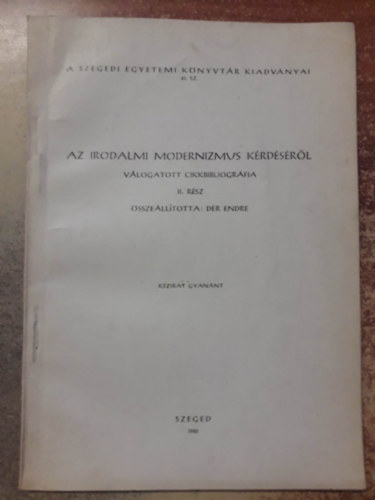 Az irodalmi modernizmus krdsrl - vlogatott cikkbibliogrfia II. rsz