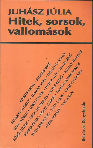 Hitek, sorsok, vallomsok
