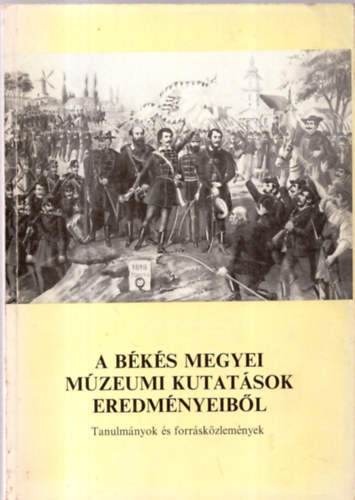 A B�k�s megyei m�zeumi kutat�sok eredm�nyeib�l