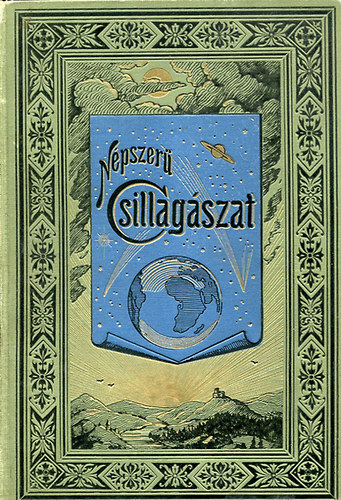 Npszer csillagszat: Az gbolt egyetemes lersa I.