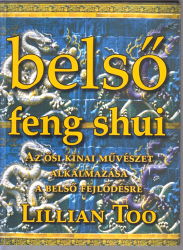 Lillian Too - Bels� Feng Shui