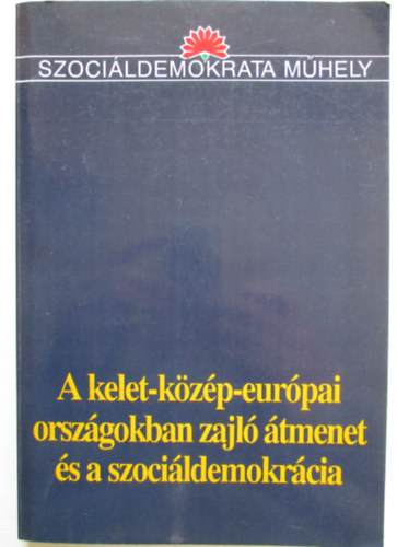 H�rs G�bor - A kelet-k�z�p-eur�pai orsz�gokban zajl� �tmenet �s a szoci�ldemokr�cia