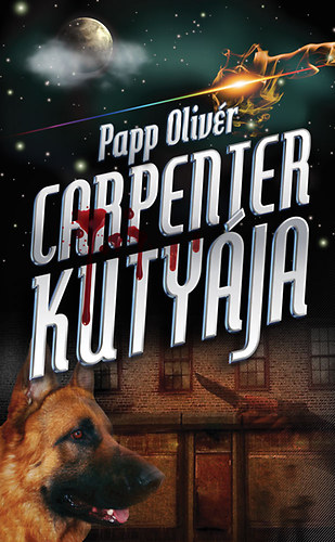 Papp Olivr - Carpenter kutyja