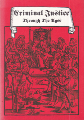 Criminal Justice Through the Ages: From Divine Judgement to Modern German Legislation